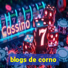 blogs de corno